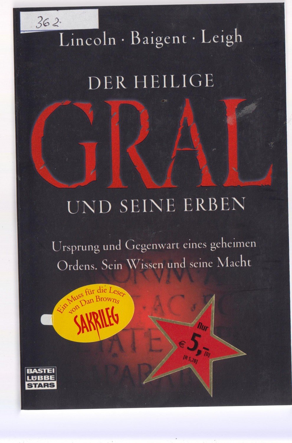 der heilige gral und seine erben